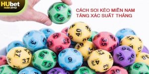 Cách soi kèo miền nam tại Hubet